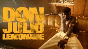 Lyrics, DON JULIO LEMONADE - DABABY