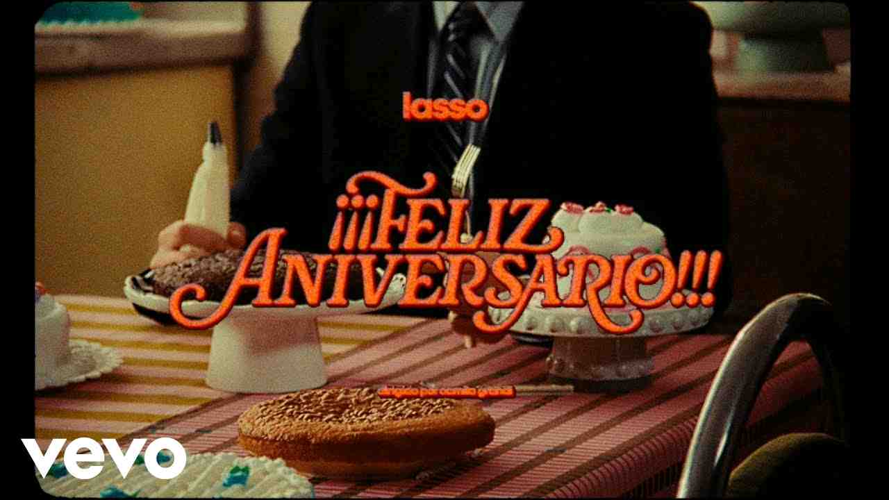 ¡¡¡FELIZ ANIVERSARIO!!! - Letras de "Lasso"